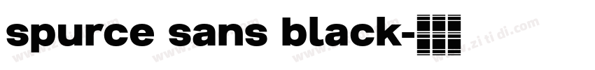 spurce sans black字体转换